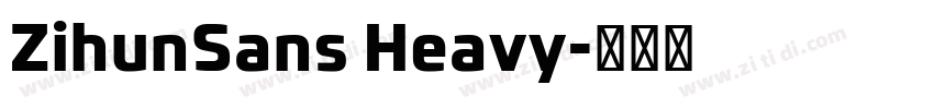 ZihunSans Heavy字体转换